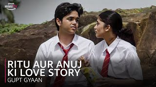 Ritu Aur Anuj Ki Love Story ft Ashlesha Thakur amp Vishesh Bansal  Gupt Gyan  Amazon miniTV [upl. by Atinot391]