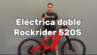 Rockrider 520 S doble suspensión bicicleta eléctrica decathlon rockrider bicicleta ciclismo [upl. by Anez]