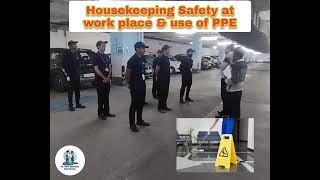 Housekeeping safety at work place amp Use of PPE [upl. by Pentha]