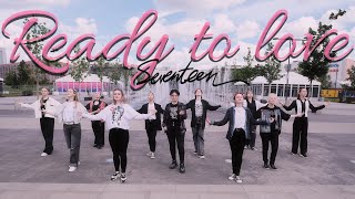 KPOP IN PUBLIC  ONE TAKE SEVENTEEN  Ready to love cover dance by HEADWAY [upl. by Gladine]