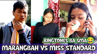 MARANGBAH VS MISS STANDARD 🤪RINGTONE I KONG BA SMA😂 [upl. by Ennaer803]