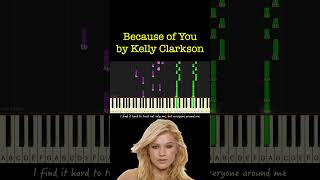 Because of You by Kelly Clarkson piano cover  sheet music amp lyrics [upl. by Trotta417]