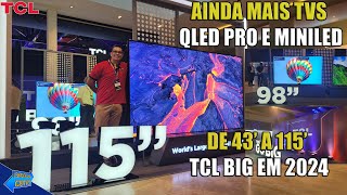 TUDO SOBRE AS NOVAS TCL C655 C755 C855 E A GIGANTE X955 [upl. by Alyn]