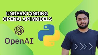 OpenAI API Models and Pricing  Complete OpenAI API GPT Python Tutorial  Part 3 [upl. by Halsy]