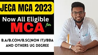 JECA MCA 2023  All about NEW ELIGIBILITY Criteria of JECA 2023 [upl. by Dnalhsa]