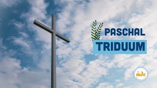 The Paschal Triduum  Digital Catholic Missioners [upl. by Ahsian]