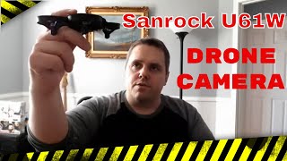 Testing The 720P HD WiFi FPV Camera On A SANROCK U61W Drone Mini RC Quadcopter [upl. by Nesnej]