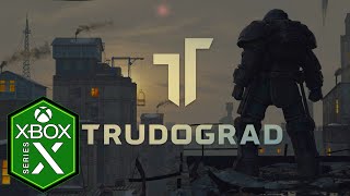 Trudograd Xbox Series X Gameplay Atom RPG Standalone Expansion [upl. by Mason]