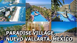 Paradise Village Nuevo Vallarta Mexico [upl. by Spencer622]