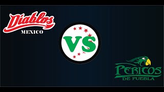 Diablos de Mexico Vs Perico de puebla En Vivo 0702 [upl. by Llehcsreh26]