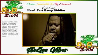 Hand Cart Bwoy Riddim ✶ReUp PromoMix Feb 2019✶LucianoAnhtonyBPerfect➤Mix By DJ O ZION [upl. by Aneled]