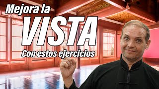 👁‍🗨 EJERCICIOS para Mejorar la VISTA  Ejercicios de Qi Gong chikung 👁 QiGONG 👁 [upl. by Sidon]