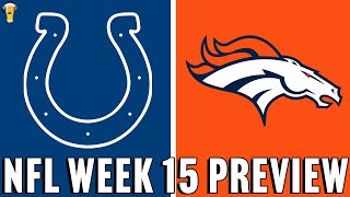 Indianapolis Colts vs Denver Broncos Prediction  NFL Week 15 Picks  121524 [upl. by Norreht]