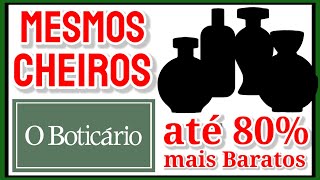 Cheirar o BOTICÁRIO pagando 5x Mais BARATO 😱 Perfumes até 80 de DESCONTO [upl. by Ispep]