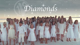 Diamonds  Rihanna written by Sia  One Voice Childrens Choir  Kids Cover Official Music Video [upl. by Steward]