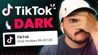 TIKTOK DARK Como Ganhar Dinheiro no TIKTOK Sem Aparecer Tutorial [upl. by Terencio]