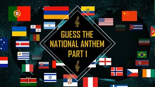 Guess The National Anthem  Part 1 [upl. by Oemac]