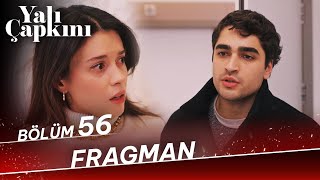 Yalı Çapkını 56 Bölüm Fragman [upl. by Alexandre963]