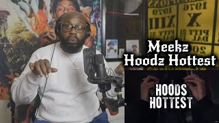 Meekz  Hoods Hottest Season 2  P110 REACTION [upl. by Ahsila971]