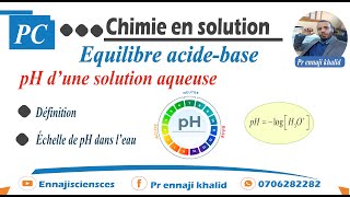 pH d’une solution aqueuse [upl. by Jamieson]