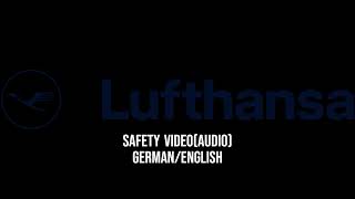 Lufthansa Safety VideoAudio GermanEnglish [upl. by Bowra]