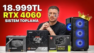 18999 TL FP RTX 4060 Sistem Toplama Rehberi  PCH X1 🔥 [upl. by Pillsbury]