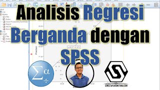 Cara Analisis Regresi Berganda dengan SPSS [upl. by Benedicta444]