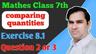 ch 8 comparing quantities class 7th mathematics  CBSE board  S Tech Education [upl. by Neeham]