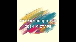 Episode 22 Chymamusique February 2024 Mixtape [upl. by Eednak323]