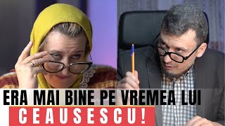 Era mai bine pe vremea lui Ceausescu [upl. by Freytag]