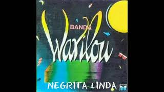 NEGRITA LINDA  Banda Warilou [upl. by Leandre815]