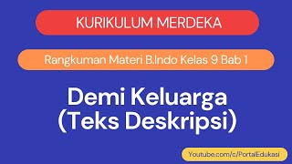 Kurikulum Merdeka Rangkuman Bahasa Indonesia Kelas 9 BAB 1 [upl. by Novled934]