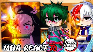 MHA🔥🌙My Hero Academia react to Demon Slayer Season 3 SPOILER part 12 MHA react Gacha Club\\ [upl. by Jezabelle]