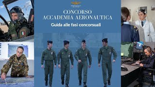 Accademia Aeronautica  guida alle fasi concorsuali [upl. by Isayg830]