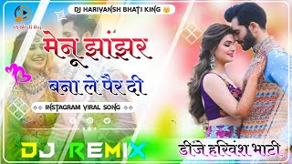 Jhanjhar Song B Praak Dj Remix  Je Yaar Nahi Banana Goriye  New Hindi Song Dj Remix [upl. by Jea]