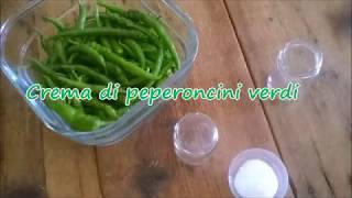 Video ricetta crema di peperoncini verdi [upl. by Aibos]