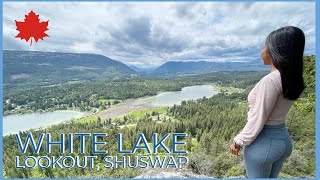 White Lake Lookout Shuswap British Columbia 🇨🇦 [upl. by Hamid]