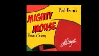 Mighty Mouse Theme Song From the Original Movies 1958 [upl. by Carolann]