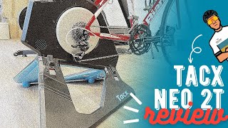 Tacx Neo 2T Review  STILL The Best Trainer [upl. by Trixie]