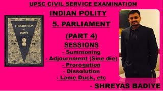 Indian Polity by Laxmikant  Parliament  Part 4  Sessions Adjournment sine die Dissolution etc [upl. by Nylarahs]