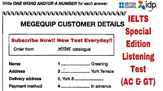 2021 IELTS Listening MEGEQUIP CUSTOMER DETAILS Special Edition with Answers  ACADEMIC amp GT [upl. by Mis]