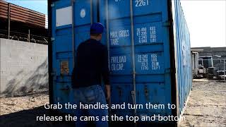 How to open Cargo Container Doors [upl. by Pearse]