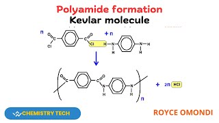 POLYAMIDE FORMATION KEVLAR MOLECULE ChemistryScienceExplainedOrganicChemistry [upl. by Ailedroc]