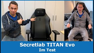 Test des Secretlab TITAN Evo 2023 GamingStuhl  Praxistest mit Testergebnis [upl. by Nerek117]