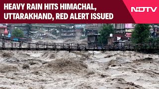 Uttarakhand Rain Alert  Heavy Rain Hits Himachal Uttarakhand Red Alert Issued [upl. by Nylteak858]