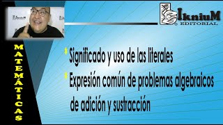 Matemáticas Significado y uso de las literales Expresiones algebraicas COMIPEMS 2019 [upl. by Drahser]