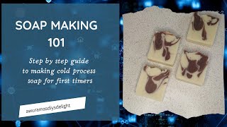 Cold process soap making for beginners easy step by step guide to cold process soaps [upl. by Nickolaus]