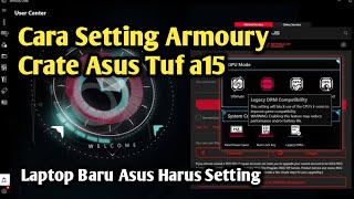 Cara Agar Laptop Asus Tuf Gaming A15 Tidak Panas  Apa Itu Armoury Crate Dan Fungsi [upl. by Gerhardt435]