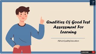 Qualities Of Good Test Assessment For Learning with Key Principles  Characteristics of a good test [upl. by Ardnalac]