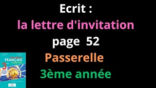 Ecrit la lettre dinvitation  page  52  Passerelle  3ème annéeشرح [upl. by Melgar326]